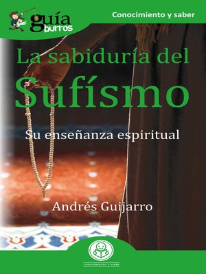 cover image of GuíaBurros La sabiduría del Sufísmo